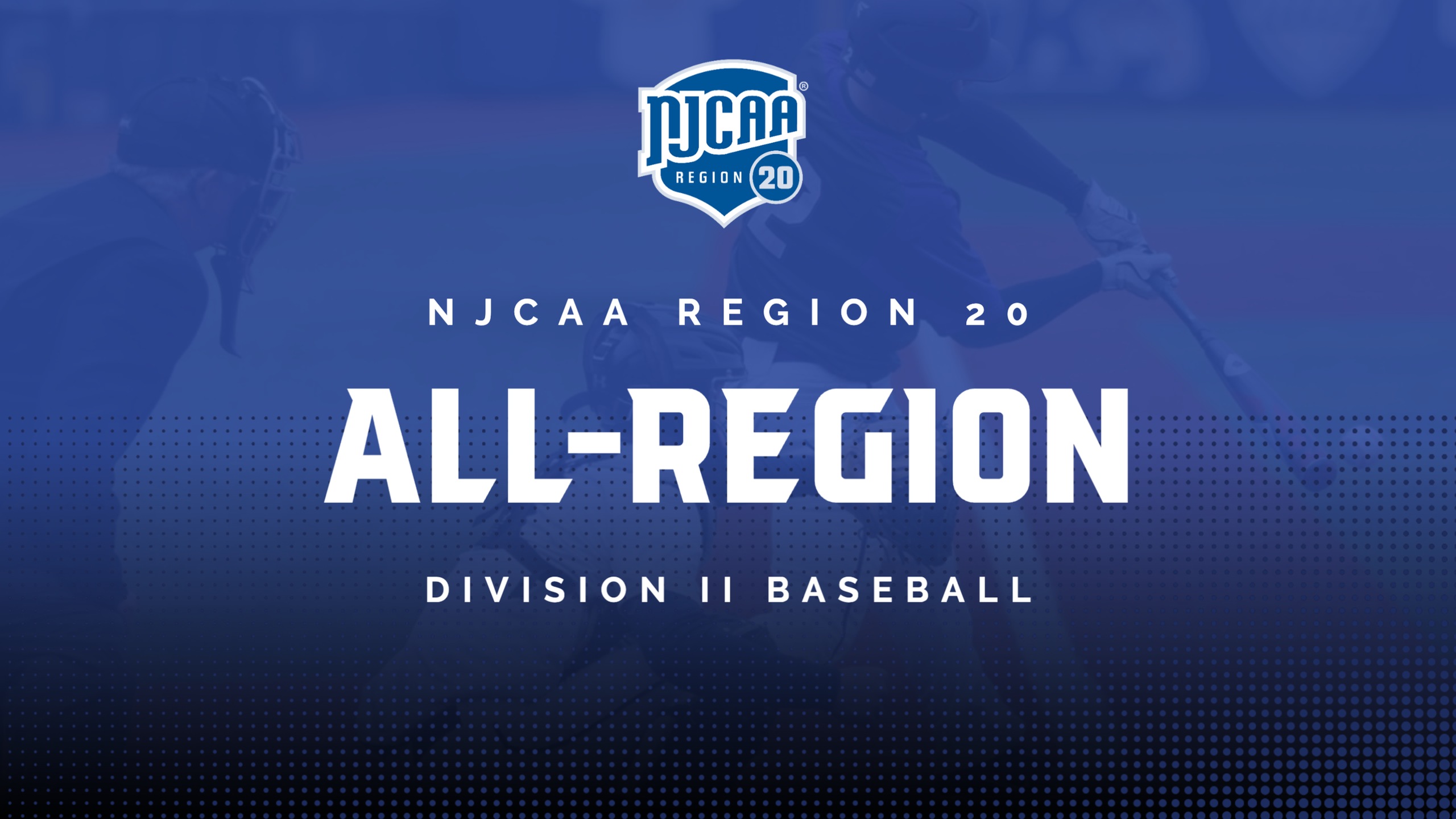 All-Region 20 D2 Baseball Teams Announced