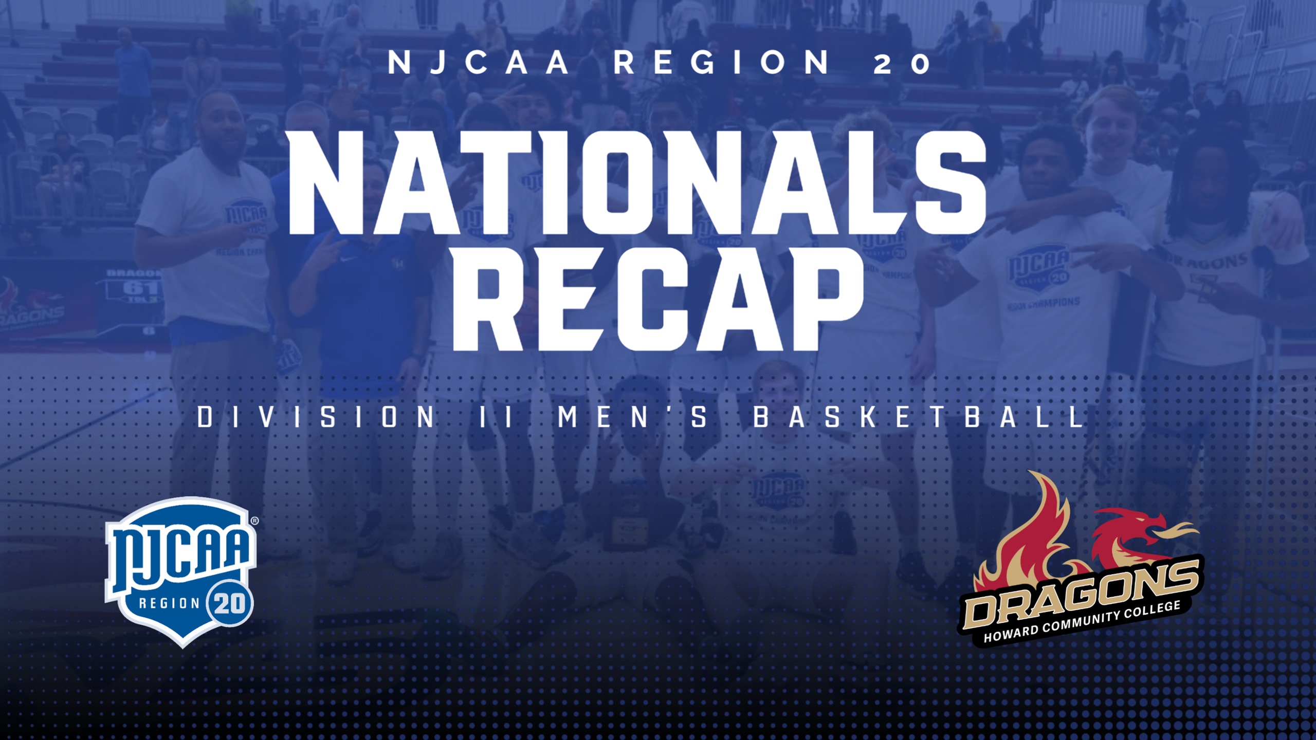 Howard Men's Basketball Represents Region 20 at Nationals